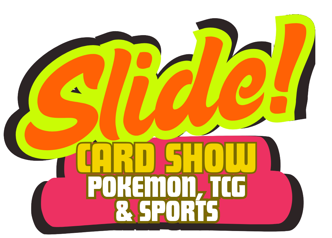 Slide! Card Show — Pokémon, TCG and Sports